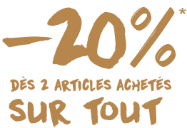 -20% des 2 articles achetes sur tout